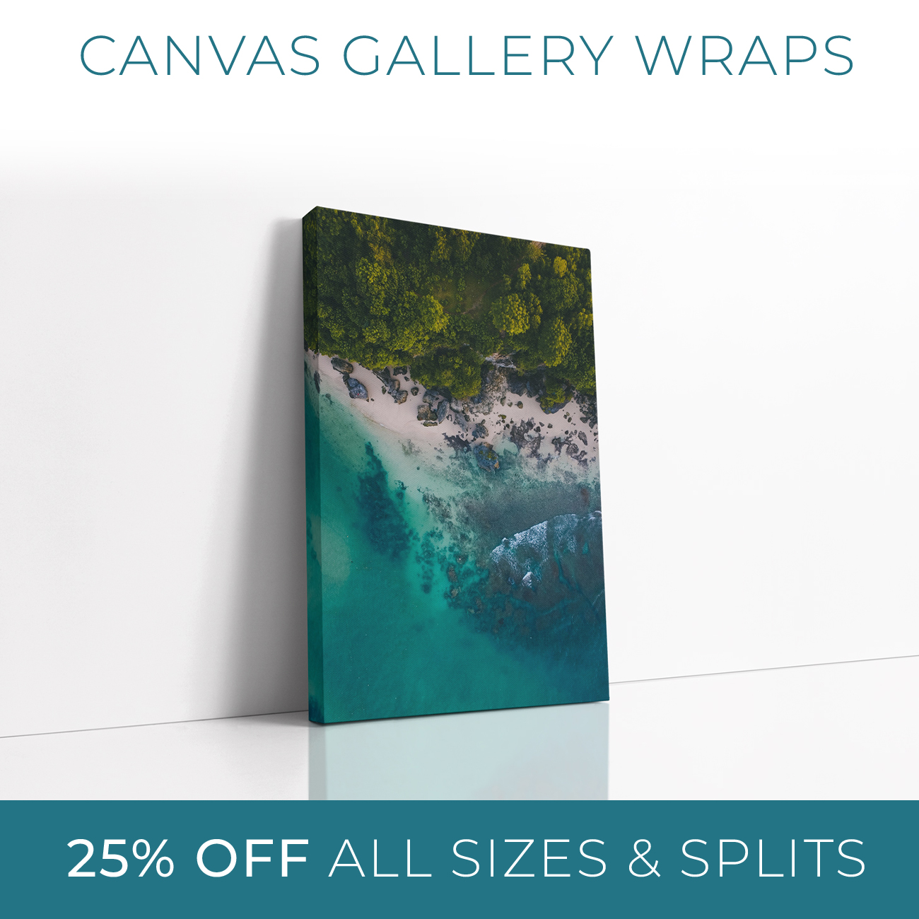 25% OFF Canvas Gallery Wraps